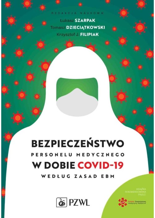 Bezpieczeństwo personelu medycznego w dobie COVID