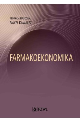 Farmakoekonomika. Wybrane aspekty