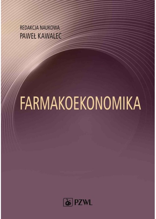 Farmakoekonomika. Wybrane aspekty