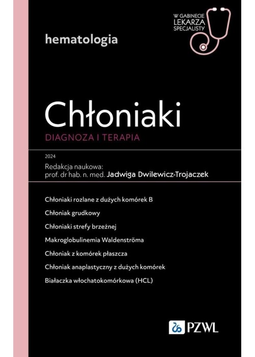 Chłoniaki. Diagnoza i terapia