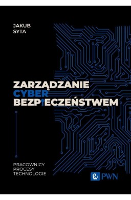 Zarządzanie cyberbezpieczeństwem