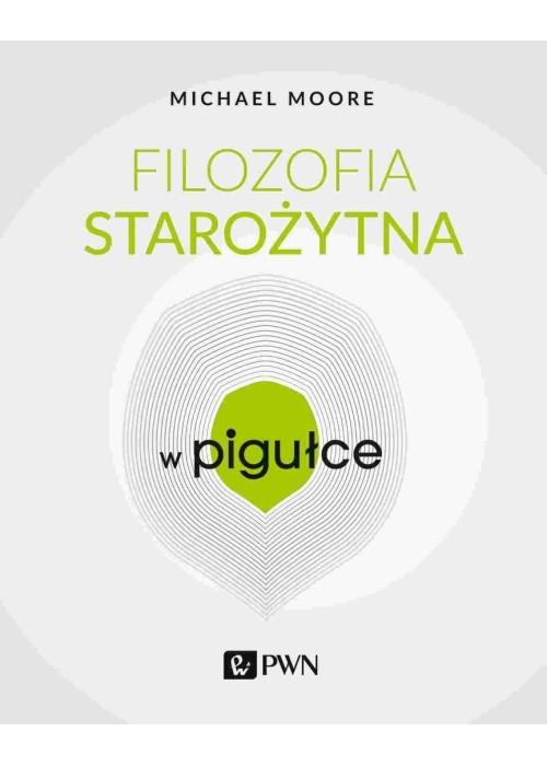 Filozofia starożytna w Pigułce