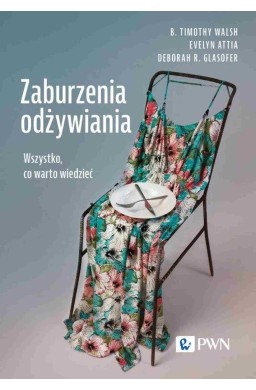 Zaburzenia odżywiania. Wszystko, co warto wiedzieć