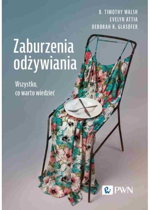 Zaburzenia odżywiania. Wszystko, co warto wiedzieć