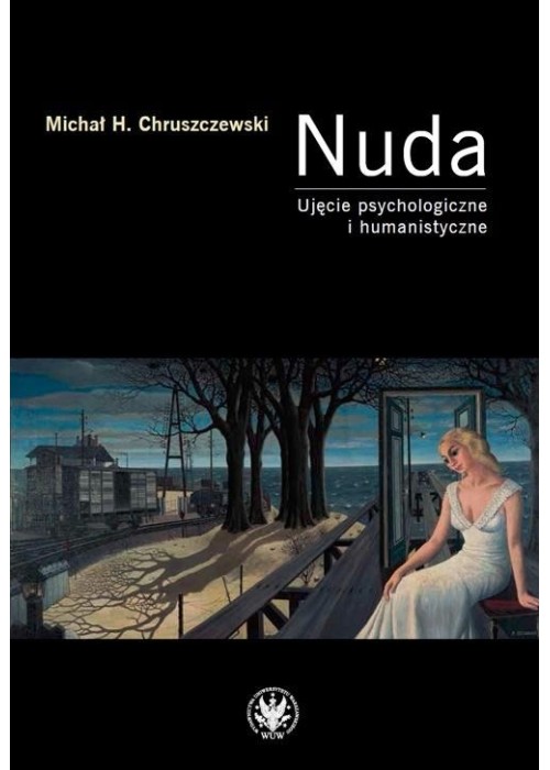 Nuda. Ujęcie psychologiczne i humanistyczne