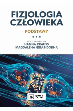 Fizjologia człowieka. Podstawy