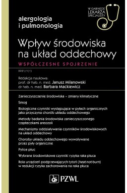 Wpływ środowiska na układ oddechowy. Współczesne s