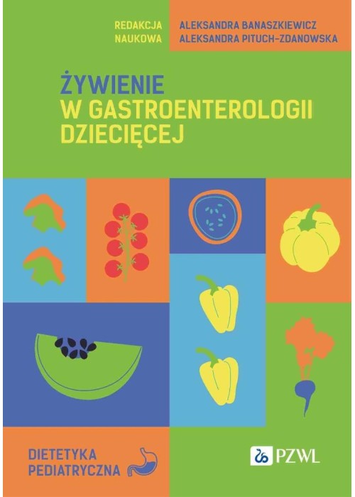 Żywienie w gastroenterologii dziecięcej
