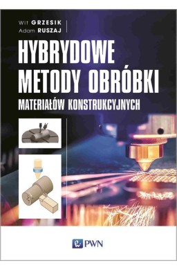 Hybrydowe metody obróbki materiałów konstr.