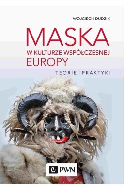 Maska w kulturze współczesnej Europy