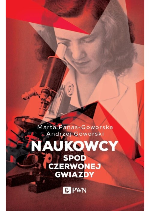 Naukowcy spod czerwonej gwiazdy