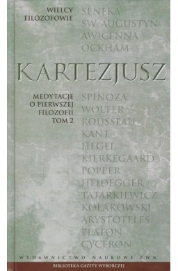 Medytacje o pierwszej filozofii T.2