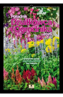 Kalendarz 2026 A3 ścienny poradnik działkowca