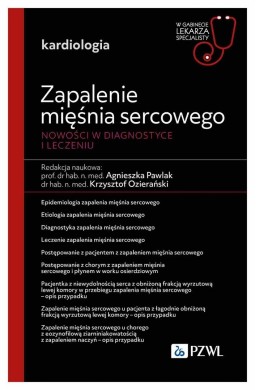 Zapalenie mięśnia sercowego. W gabinecie