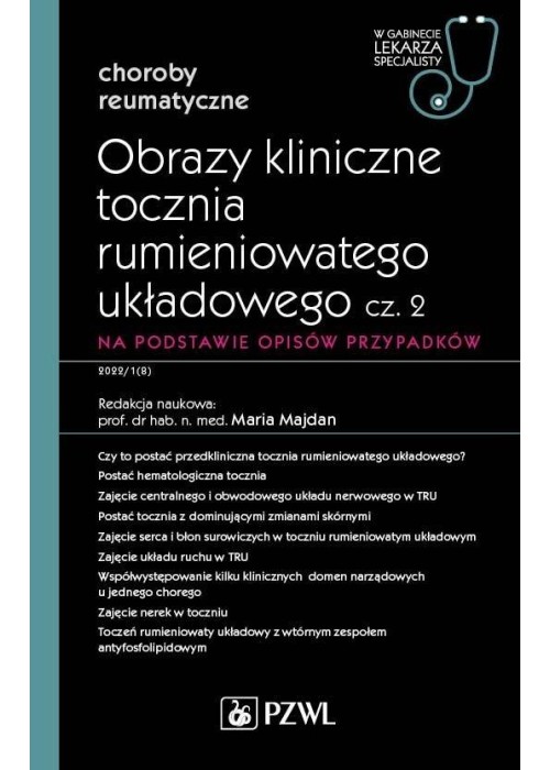 Obrazy kliniczne tocznia rumieniowatego układ cz.2