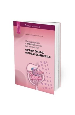 Schematy postępowania w wybranych chorobach...