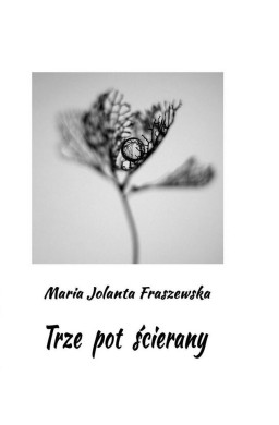 Trze pot ścierany