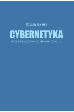 Cybernetyka w zarządzaniu organizacją