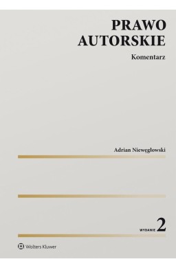 Prawo autorskie. Komentarz w.2