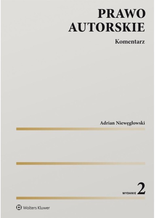 Prawo autorskie. Komentarz w.2