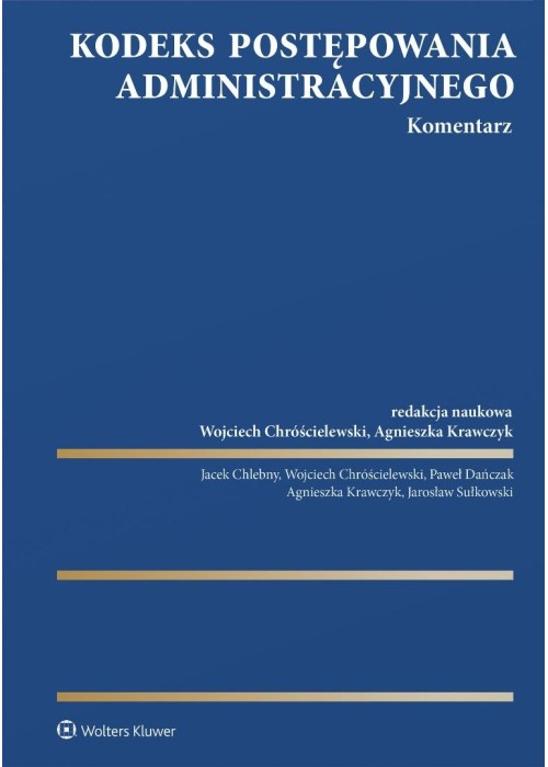 Kodeks postępowania administracyjnego. Komentarz
