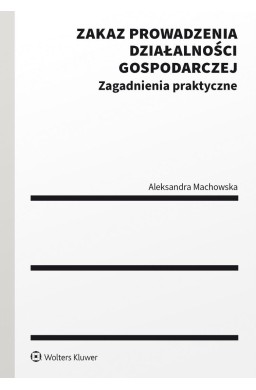 Zakaz prowadzenia działalności gospodarczej