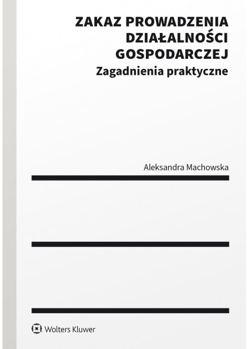 Zakaz prowadzenia działalności gospodarczej