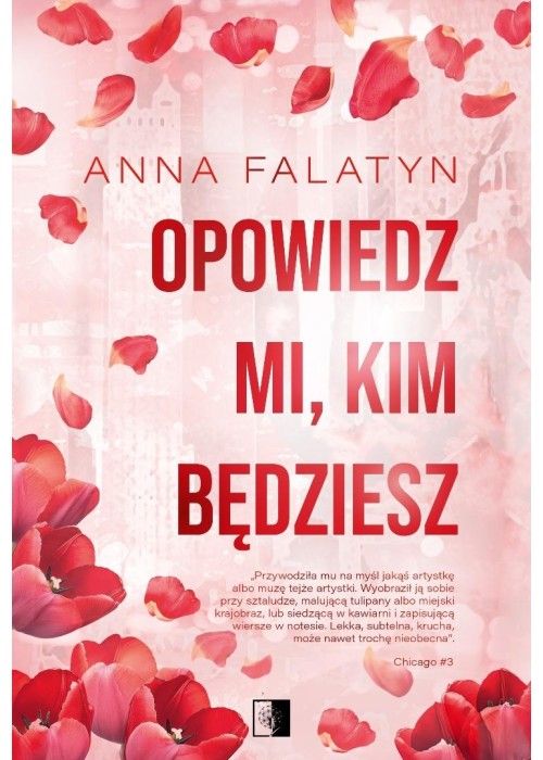 Opowiedz mi, kim będziesz
