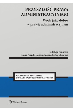 Przyszłość prawa administracyjnego