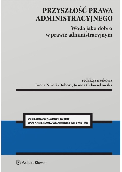 Przyszłość prawa administracyjnego