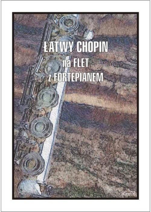 Łatwy Chopin na flet z fortepianem