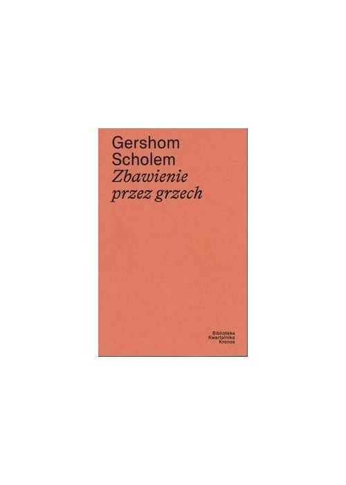 Zbawienie przez grzech