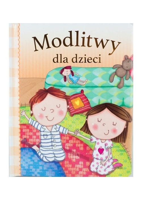 Modlitwy dla dzieci Modlitwy dla dzieci