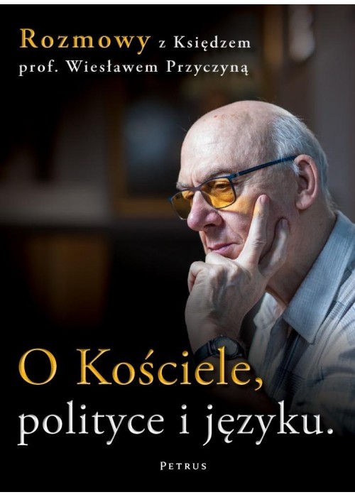 O Kościele, polityce i języku