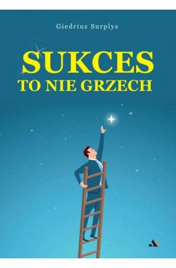 Sukces to nie grzech