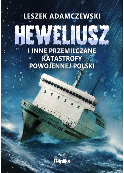 Heweliusz i inne przemilczane katastrofy...