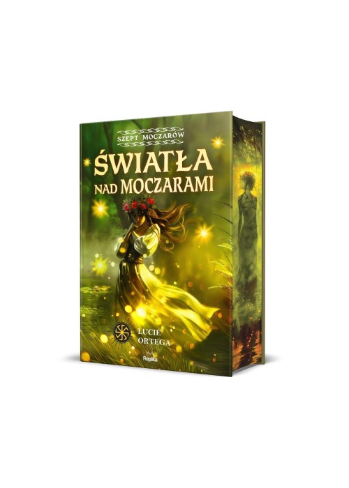 Szept moczarów T.1 Światła nad moczarami