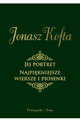 Jej portret. Najpiękniejsze wiersze i piosenki