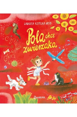 Pola chce zwierzaka