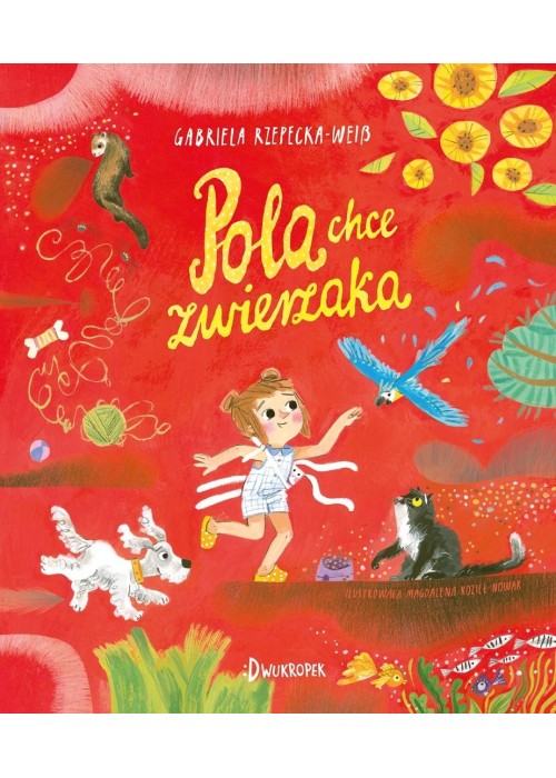 Pola chce zwierzaka