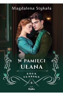 Saga ułańska T.3 W pamięci ułana