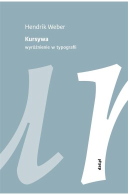 Kursywa. Wyróżnienie w typografii