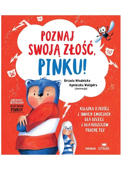 Poznaj swoją złość, Pinku! Książka o złości...