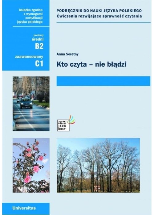 Kto czyta - nie błądzi. Ćwiczenia (B2, C1)