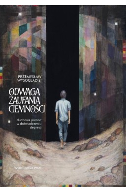 Odwaga zaufania ciemności