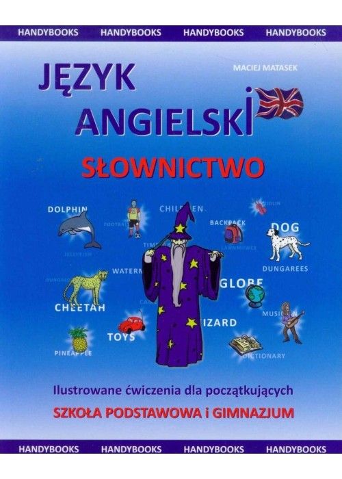 Język angielski - Słownictwo Ilustrowane ćwiczenia