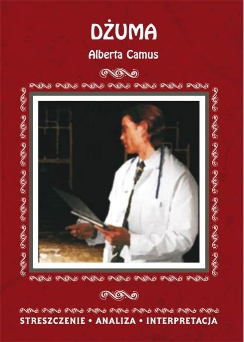 Dżuma. Alberta Camus