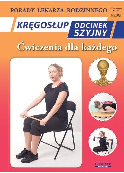 Kręgosłup Odcinek szyjny. Ćwiczenia dla każdego