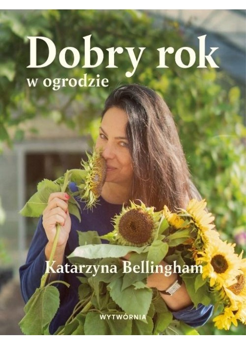 Dobry rok w ogrodzie