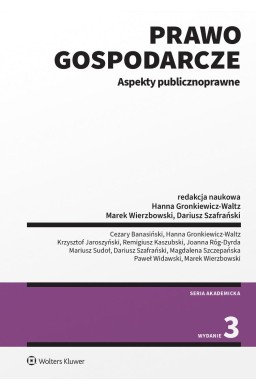 Prawo gospodarcze. Aspekty publicznoprawne w.3